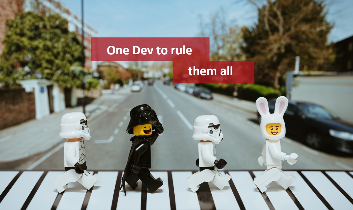 One Dev to rule them all